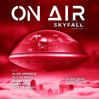 On Air At Skyfall