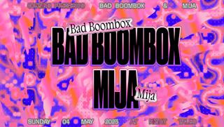 Origins: Bad Boombox & Mija