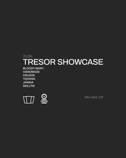 Smolna: Tresor Showcase