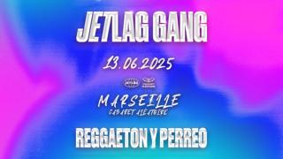 Jetlag Gang Marseille