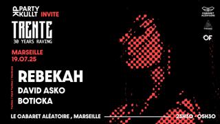 Trente Tour (Marseille): Rebekah - David Asko - Boticka