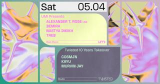 Umi Presents Alexander T. Rose And Twisted 10 Years With Cosmjn, Murvin Jay