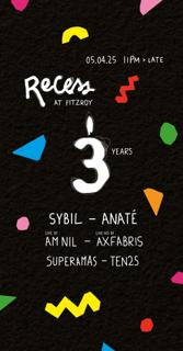 Recess With Sybil, Anaté, Am Nil (Live), Axfabris, Superamas & Ten25