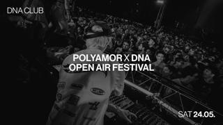 Polyamor X Dna Open Air Festival