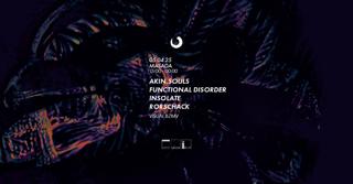 Closer #101 Masada /// Insolate - Rorschack - Akin.Souls - Functional Disorder