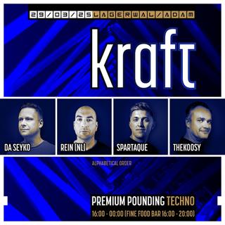 Kraft Premium Pounding Techno 29Th Of March 2025