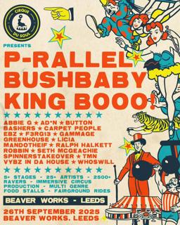 Cirque Du Soul: Leeds // Opening Party