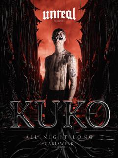 Unreal Pres. Kuko All Night Long (Residency Celebration)