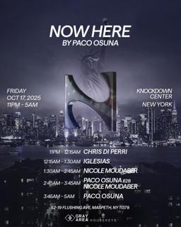 Paco Osuna Presents Now Here By Gray Area