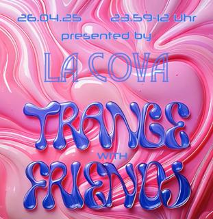 Trance With Friends
