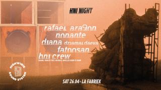 Hni Night With Rafael Aragon, Nonante, Fatoosan & Diana Dzjamaldaeva