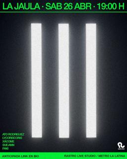 La Jaula - Synth Lives - Lycoriscoris, Ato Rodriguez, Xácome