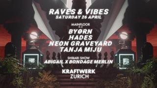 Raves And Vibes