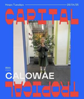 Capital Tropical: Calowae