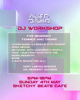 Dj Workshop For Beginners With Rodent