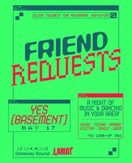 Gateway Sound & Lariat Present: Friend Requests