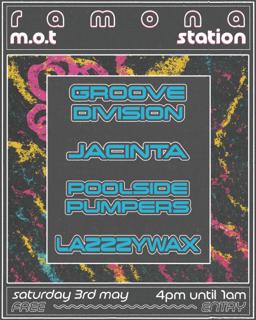 Groove Division & Friends @ Ramona Mot Station