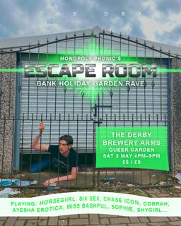 Monopoly Phonic'S Escape Room – Bank Holiday Garden Rave