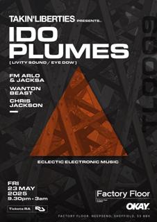 Takin' Liberties Presents Ido Plumes (Livity Sound / Eye Dow)