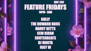 Feature Fridays