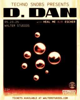 Techno Snobs: D.Dan W. Heal Me B2B Escher
