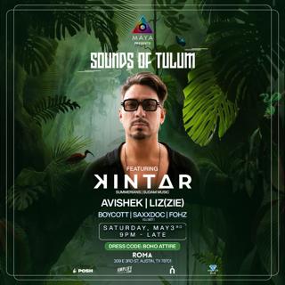 Mäyä Presents - Sounds Of Tulum With Kintar