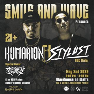 Smile & Wave Presents: Kumarion & Stylust