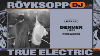Röyksopp (Dj Set)