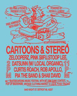 Cartoons & Stereo: A Skateboarding Music Festival