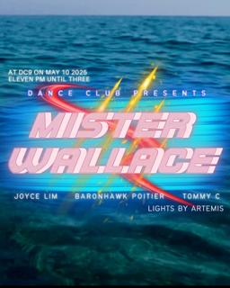 Dance Club Presents Mister Wallace