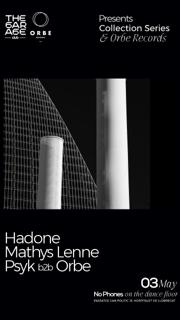 The Garage Collection Series: Hadone, Mathis Lenne, Psyk, Orbe