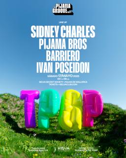 The Pijama Groove Party With Sidney Charles