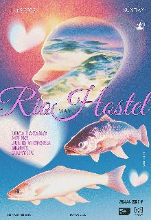 Rio Hostel Presents A Klasse Wrecks Showcase, With Luca Lozano, Mr Ho & Julio Victoria