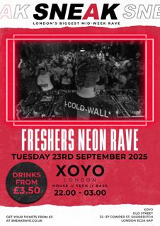 Sneak: Freshers Neon Rave