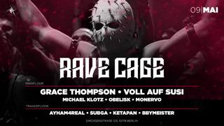 Ravecage With Grace Thompson