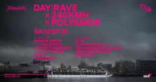Day|Rave X 240Km/H X Polyamor
