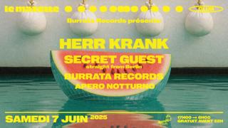 Burrata Records • Herr Krank, Apero Notturno, Secret Guest