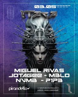 Itaca With Miguel Rivas, M3Lo, Nvmb, Jotagee Nd P1P3