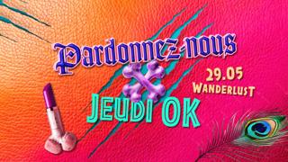Jeudi Ok: Pardonnez-Nous