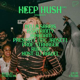 Keep Hush X Sthlm