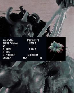 Academeia X Fylkingen Present: Son Of Chi