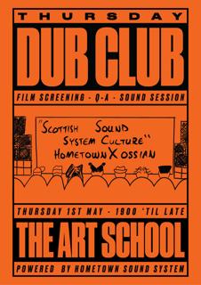 Dub Club: 'Scottish Sound System Culture' Film Screening, Q&A & Session