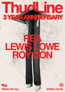 Thudline'S 3 Year Anniversary: Rea, Lewis Lowe & Roy Don