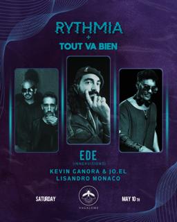 Rythmia + Tout Va Bien Present Ede