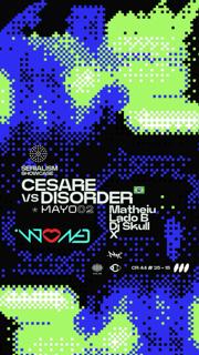 Serialism Showcase Medellin W/ Cesare Vs Disorder