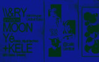 &Ry Invites Moon Yé + Kele // Afro Electro, Maloya & Ritual Techno \\ All Night //