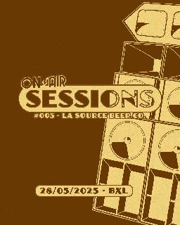 On Air Sessions #005