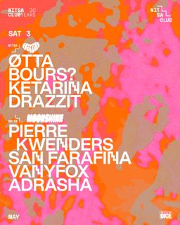 Hotties: Øtta · Bours? · Ketarina / Moonshine: Pierre Kwenders · San Farafina · Vanyfox