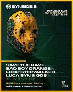 Synbiosis Drum & Bass Presents: Save The Rave & Bad Boy Orange