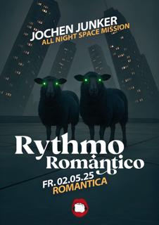 Rythmo Romántico With Jochen Junker (Romantica – All Night Space Mission)